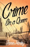 Crime on a Queen