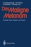 Das Maligne Melanom