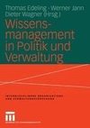 Wissensmanagement in Politik und Verwaltung