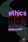 Ethics and Media Culture