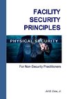 Facility Security Principles for Non-Security Practitioners