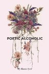 Poetic Alcoholic