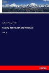 Cycling for Health and Pleasure