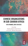 Chinese Organizations in Sub-Saharan Africa