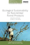 Ecological Sustainability for Non-timber Forest Products