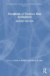 Handbook of Violence Risk Assessment