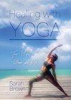 Healing With Yoga