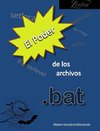 El poder de los archivos .bat