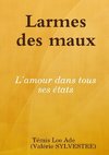 Larmes des maux