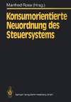 Konsumorientierte Neuordnung des Steuersystems