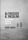 Althusser and Pasolini