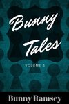 Bunny Tales Volume 3