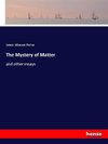 The Mystery of Matter