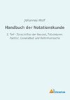 Handbuch der Notationskunde