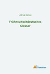 Frühneuhochdeutsches Glossar