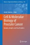 Cell & Molecular Biology of Prostate Cancer