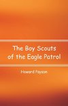 The Boy Scouts of the Eagle Patrol