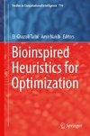 Bioinspired Heuristics for Optimization