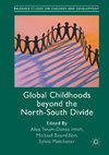 Global Childhoods beyond the North-South Divide