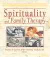 Erickson, M: Spirituality and Family Therapy