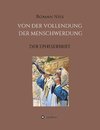 Die Vollendung der Menschwerdung