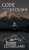 Code of the Kyoushi (Miraibanashi, Book 1)