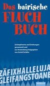 Das bayerische Fluch-Buch