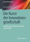 Die Kunst der Innovationsgesellschaft