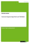 Systems Engineering Tools and Methods