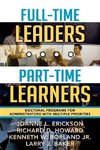 Full-Time Leaders/Part-Time Learners