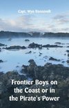 Frontier Boys on the Coast  or in the Pirate's Power