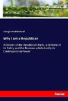 Why I am a Republican