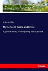 Mysteries of Police and Crime