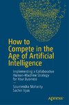 How to Compete in the Age of Artificial Intelligence