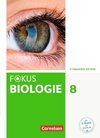 Fokus Biologie 8. Jahrgangsstufe - Gymnasium Bayern - Schülerbuch