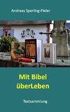 Mit Bibel überLeben