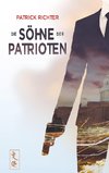 Die Söhne der Patrioten