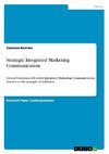 Strategic Integrated Marketing Communication