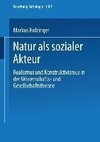 Natur als sozialer Akteur