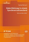 Untertitelung in einem Synchronisationsland