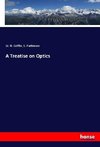 A Treatise on Optics