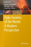 Dyke Swarms of the World: A Modern Perspective