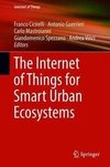 The Internet of Things for Smart Urban Ecosystems