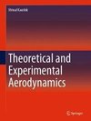 Theoretical and Experimental Aerodynamics