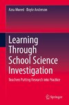 Learning through School Science Investigation