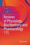 Reviews of Physiology, Biochemistry and Pharmacology, Vol. 175