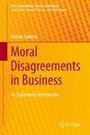 Moral Disagreements in Business