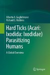 Hard Ticks (Acari: Ixodida: Ixodidae) Parasitizing Humans