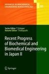 Recent Progress of Biochemical and Biomedical Engineering in Japan II