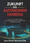 Zukunft des autonomen Fahrens